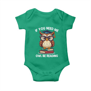 Funny Book Lover Students Baby Onesie If You Need Me Owl Be Reading TS14 Irish Green Print Your Wear
