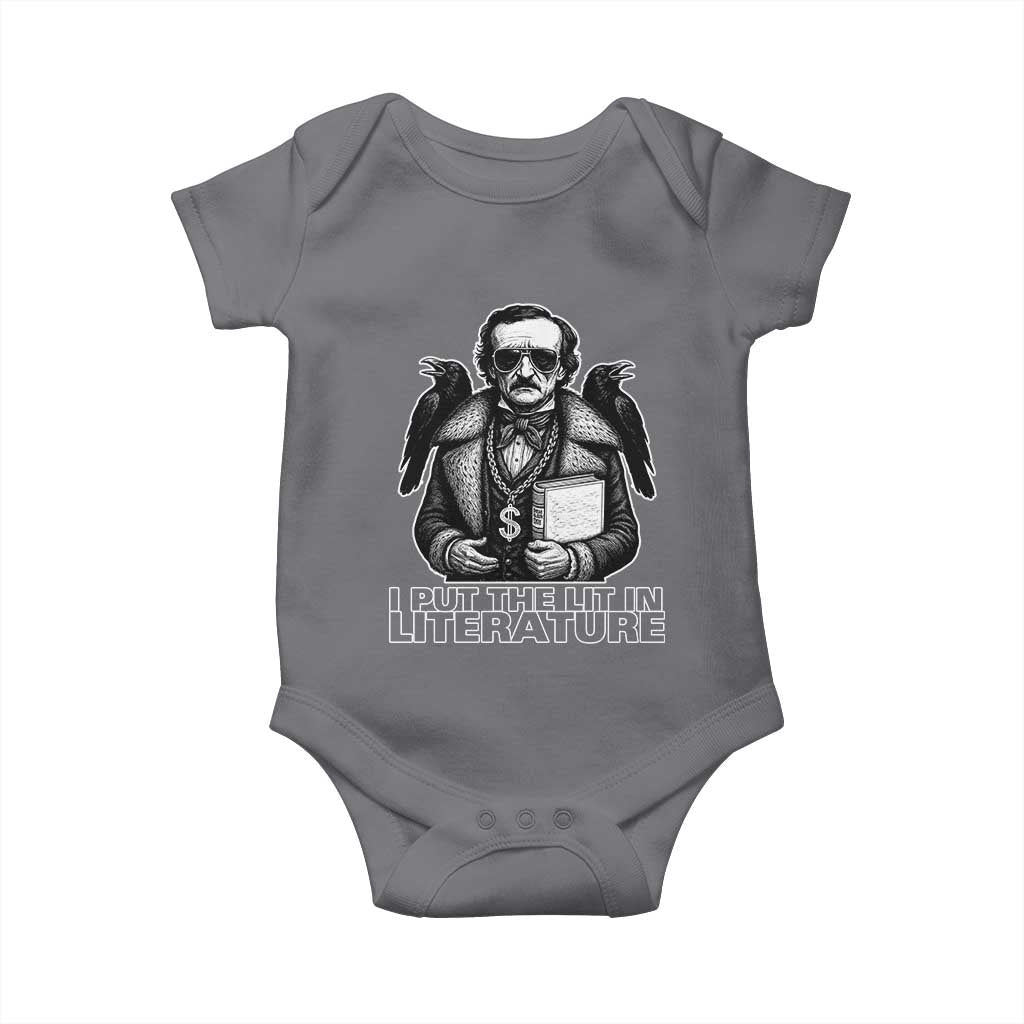 Funny Edgar Allan Poe Baby Onesie I Put The Lit In Literature TS14 Charcoal Print Your Wear