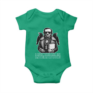 Funny Edgar Allan Poe Baby Onesie I Put The Lit In Literature TS14 Irish Green Print Your Wear