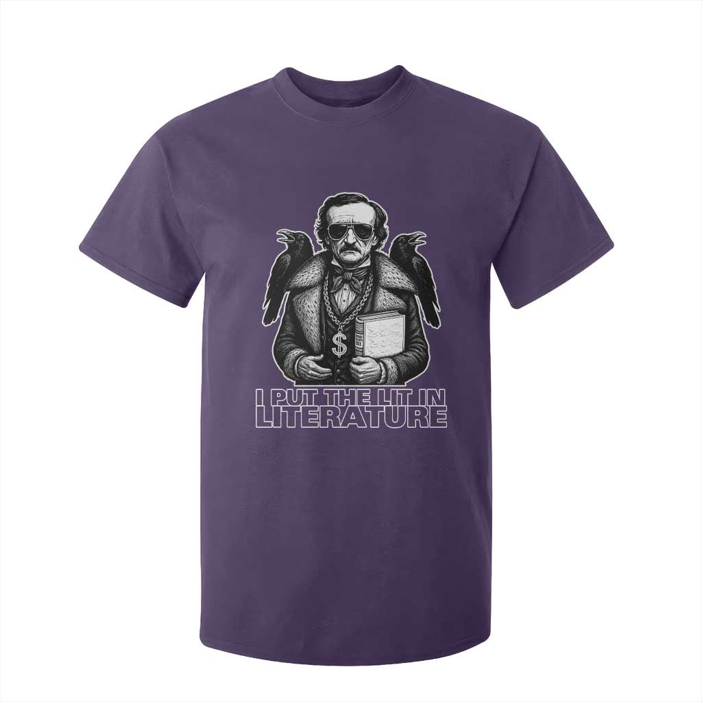 Funny Edgar Allan Poe T Shirt For Kid I Put The Lit In Literature TS14 Purple Print Your Wear