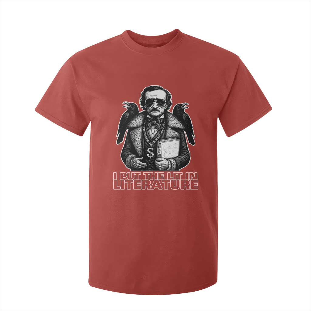 Funny Edgar Allan Poe T Shirt For Kid I Put The Lit In Literature TS14 Red Print Your Wear