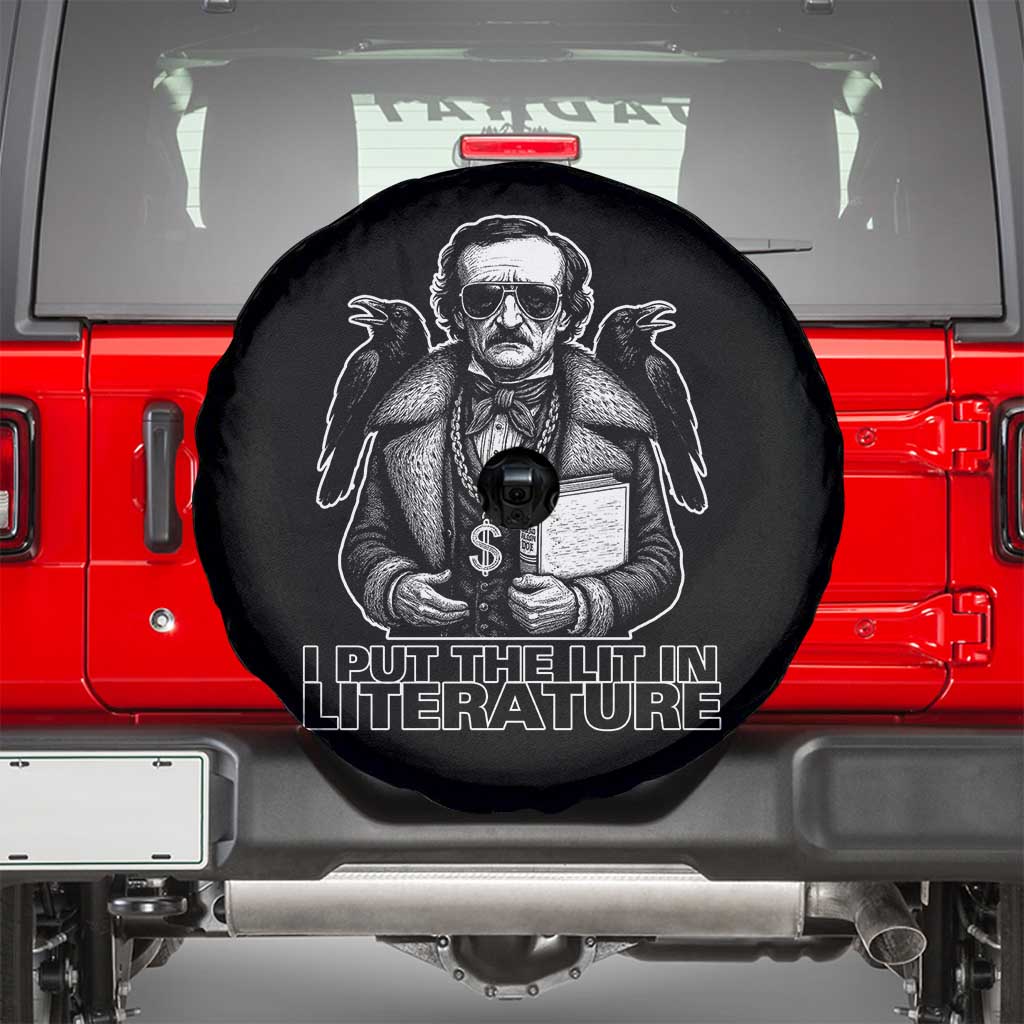Funny Edgar Allan Poe Spare Tire Cover I Put The Lit In Literature TS14 Black Print Your Wear