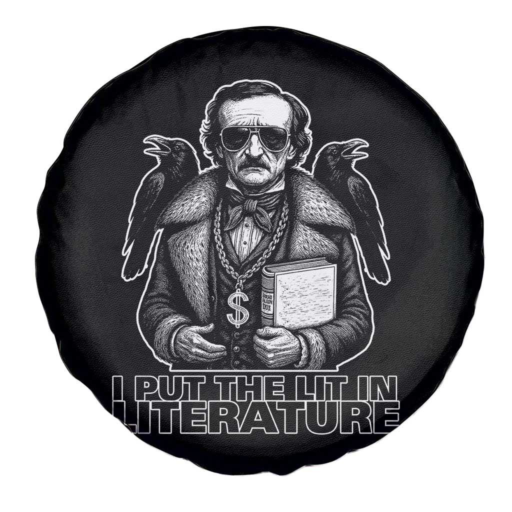 Funny Edgar Allan Poe Spare Tire Cover I Put The Lit In Literature TS14 Print Your Wear