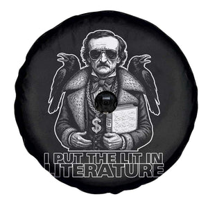 Funny Edgar Allan Poe Spare Tire Cover I Put The Lit In Literature TS14 Print Your Wear