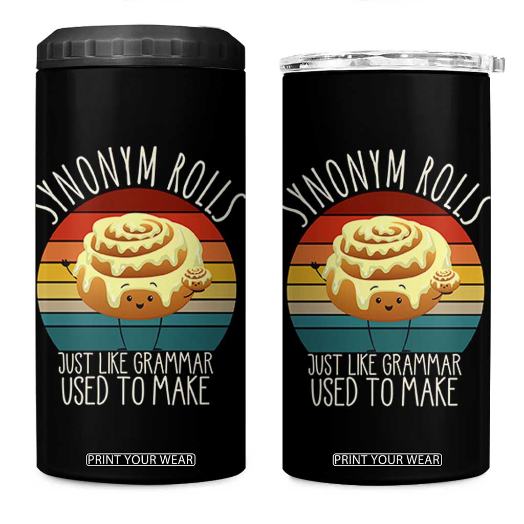 Funny English Grammar 4 in 1 Can Cooler Tumbler Synonym Rolls Just Like Grammar Used To Make TS14 One Size: 16 oz Black Print Your Wear