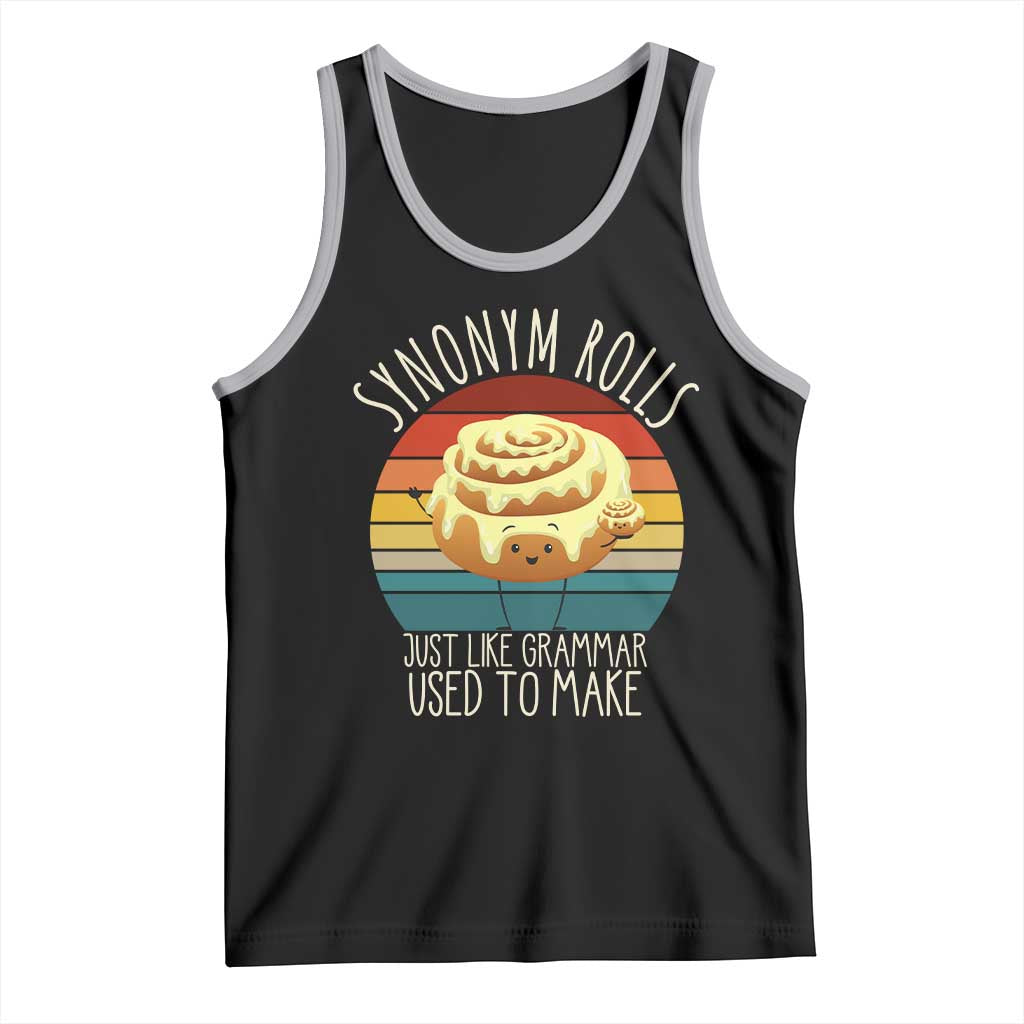 Funny English Grammar Tank Top Synonym Rolls Just Like Grammar Used To Make TS14 Black Athletic Heather Print Your Wear