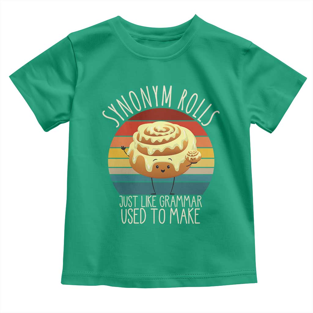 Funny English Grammar Toddler T Shirt Synonym Rolls Just Like Grammar Used To Make TS14 Irish Green Print Your Wear