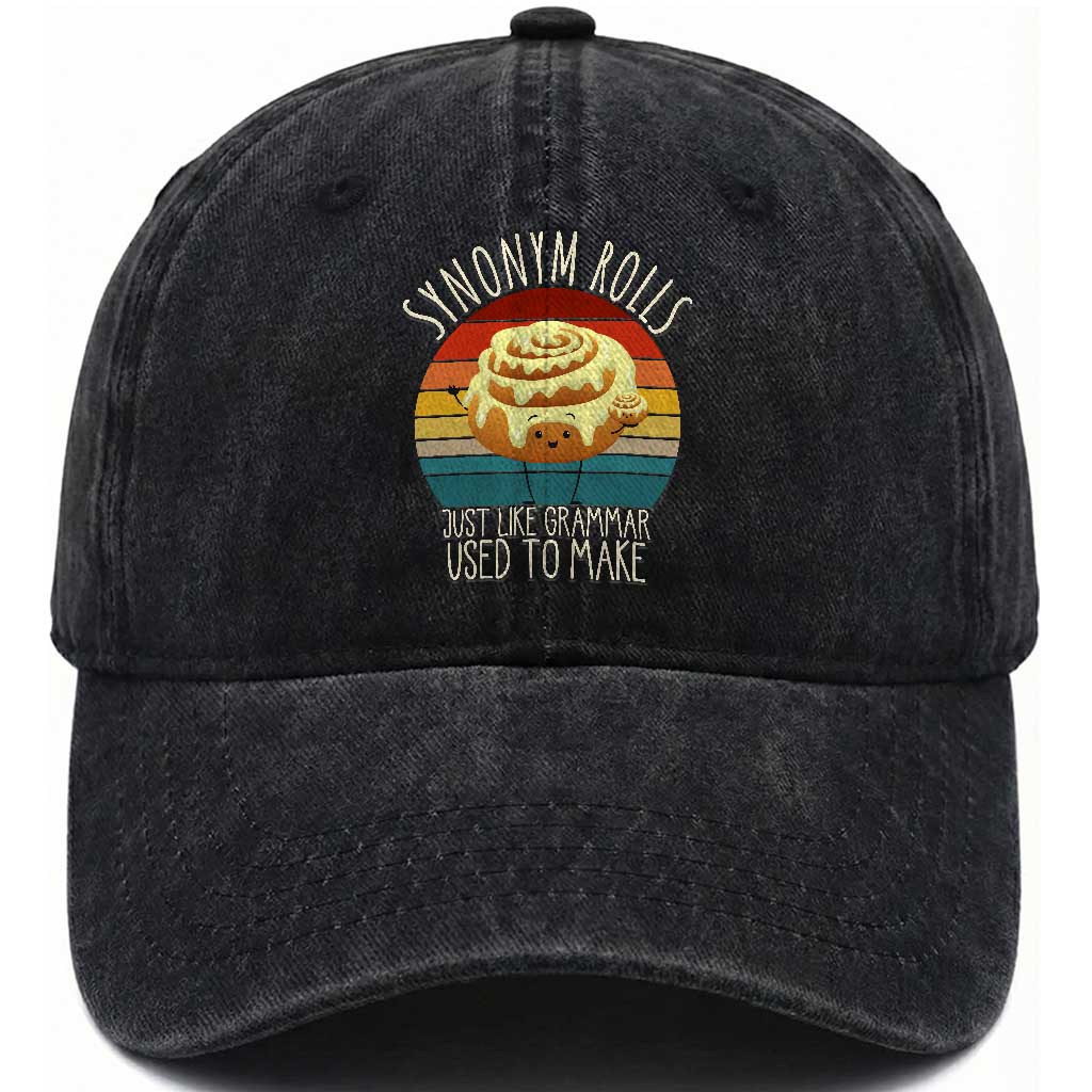 Funny English Grammar Washed Cotton Baseball Cap Synonym Rolls Just Like Grammar Used To Make TS14 Washed Cap Universal Fit Black Print Your Wear
