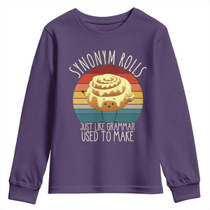 Funny English Grammar Youth Sweatshirt Synonym Rolls Just Like Grammar Used To Make TS14 Purple Print Your Wear