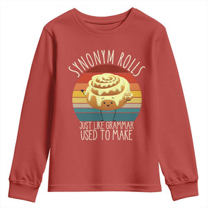 Funny English Grammar Youth Sweatshirt Synonym Rolls Just Like Grammar Used To Make TS14 Red Print Your Wear