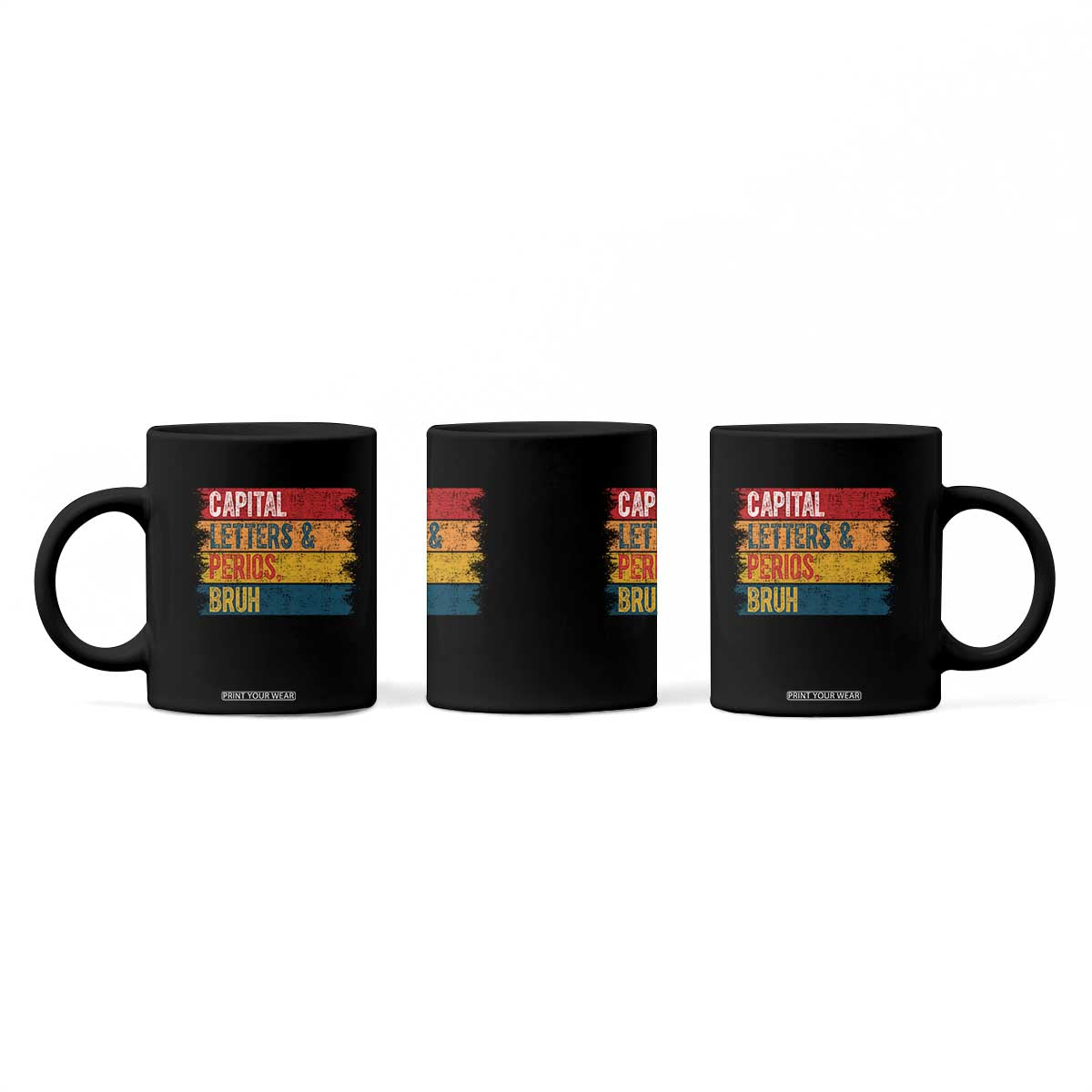 Funny English ELA Teacher Coffee Mug Capital Letters And Periods Bruh TS14 Print Your Wear