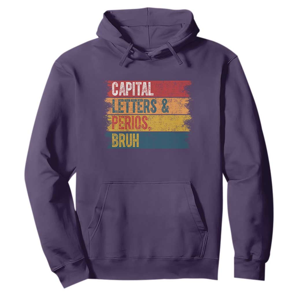 Funny English ELA Teacher Hoodie Capital Letters And Periods Bruh TS14 Purple Print Your Wear