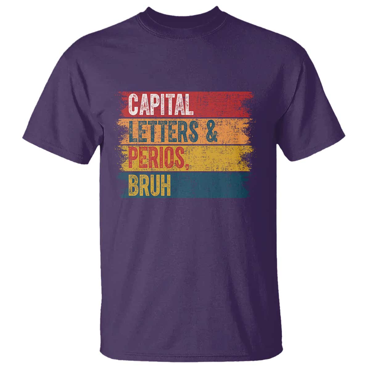 Funny English ELA Teacher T Shirt Capital Letters And Periods Bruh TS14 Purple Print Your Wear