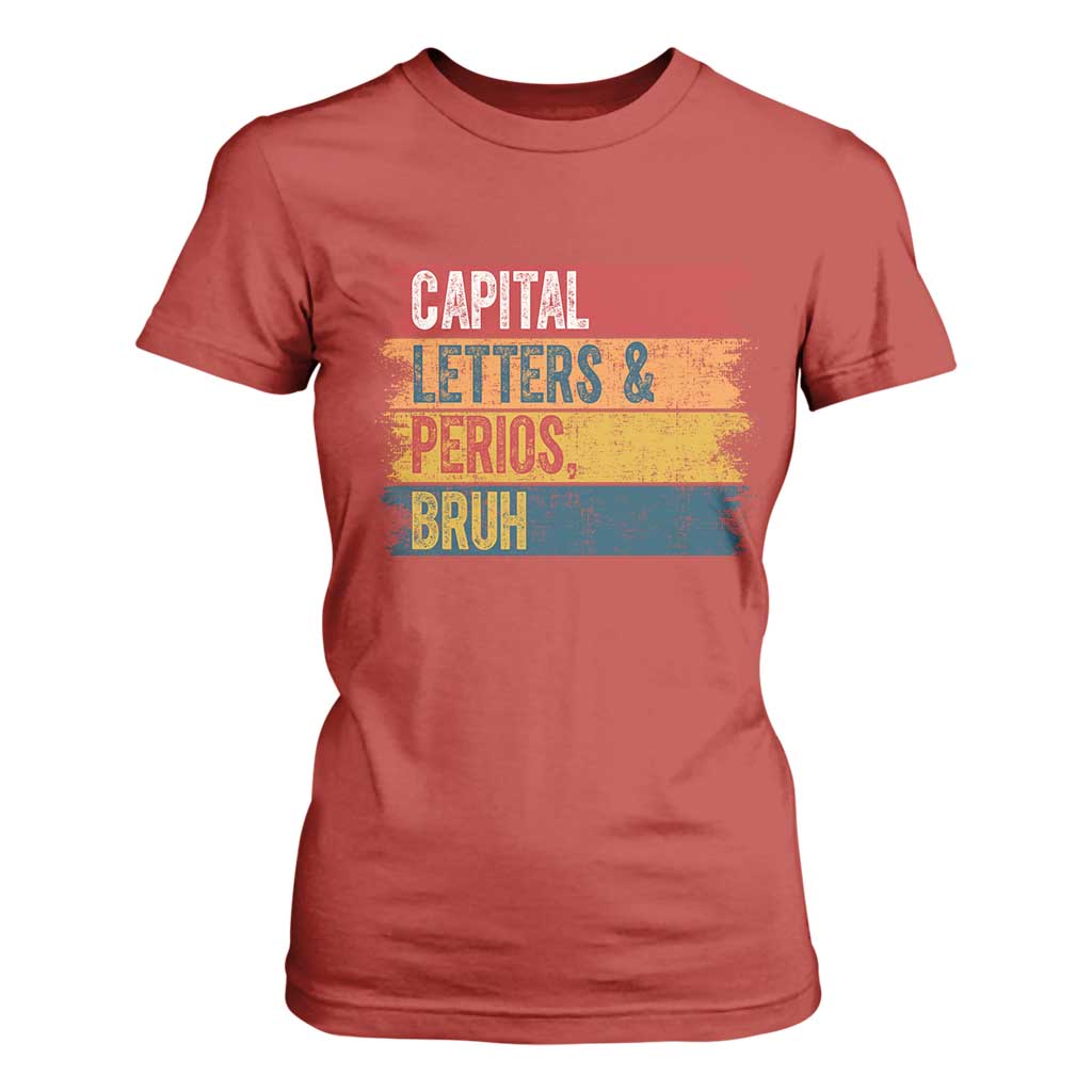 Funny English ELA Teacher T Shirt For Women Capital Letters And Periods Bruh TS14 Red Print Your Wear