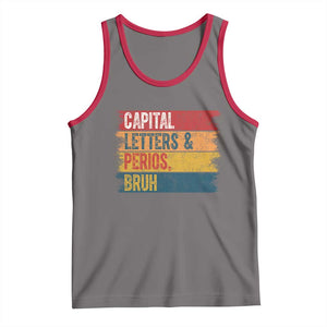 Funny English ELA Teacher Tank Top Capital Letters And Periods Bruh TS14 Deep Heather Red Print Your Wear