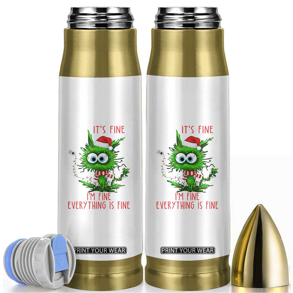 Funny Cat Green Christmas Bullet Tumbler It Is Fine I Am Fine Everything Is Fine TS14 White Print Your Wear