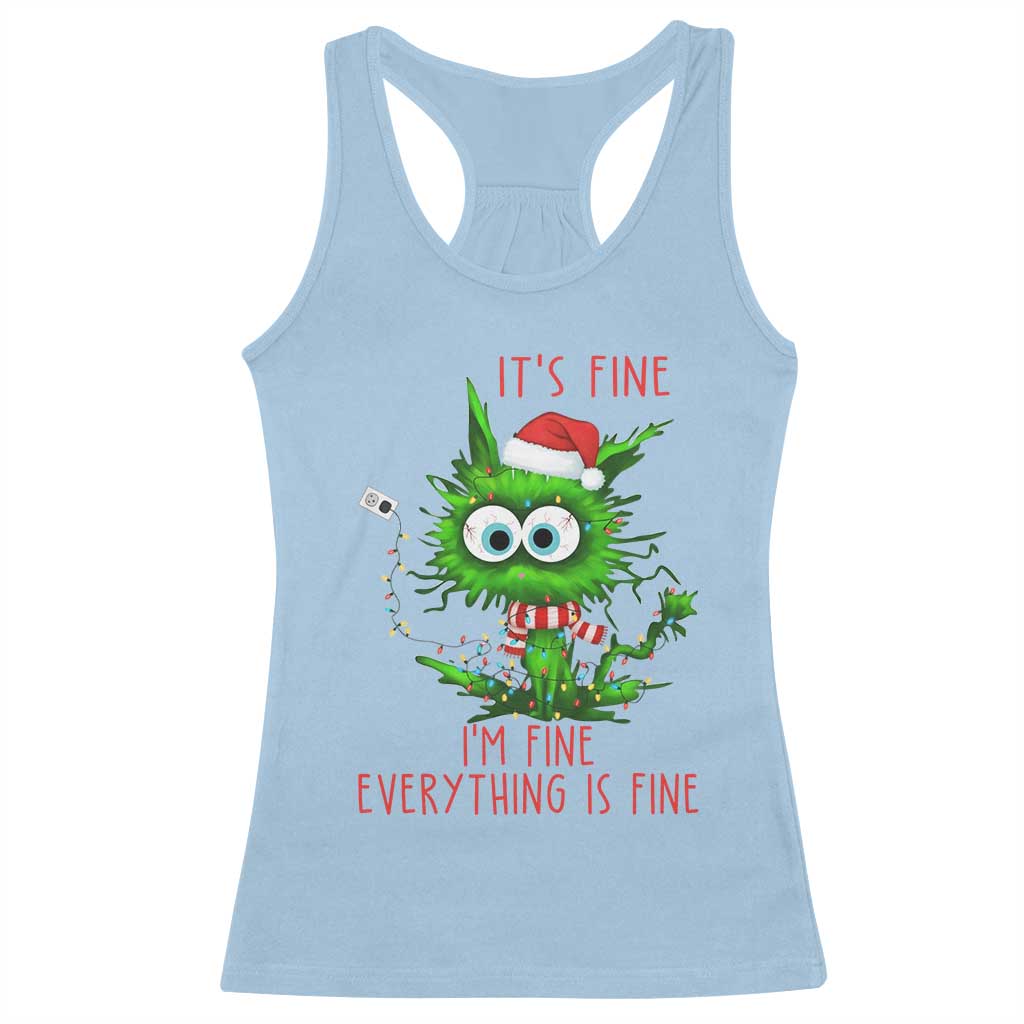 Funny Cat Green Christmas Racerback Tank Top It Is Fine I Am Fine Everything Is Fine TS14 Light Blue Print Your Wear