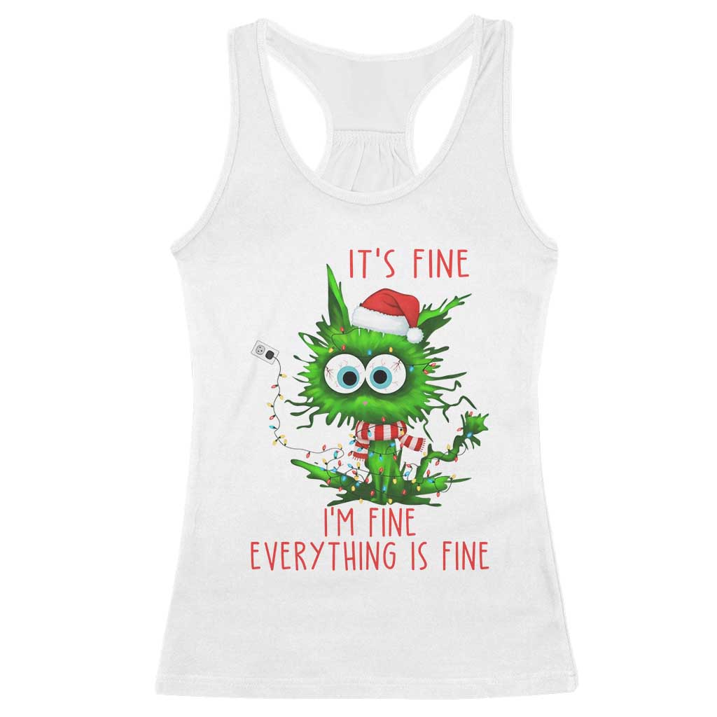 Funny Cat Green Christmas Racerback Tank Top It Is Fine I Am Fine Everything Is Fine TS14 White Print Your Wear