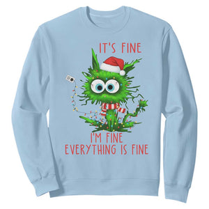 Funny Cat Green Christmas Sweatshirt It Is Fine I Am Fine Everything Is Fine TS14 Light Blue Print Your Wear