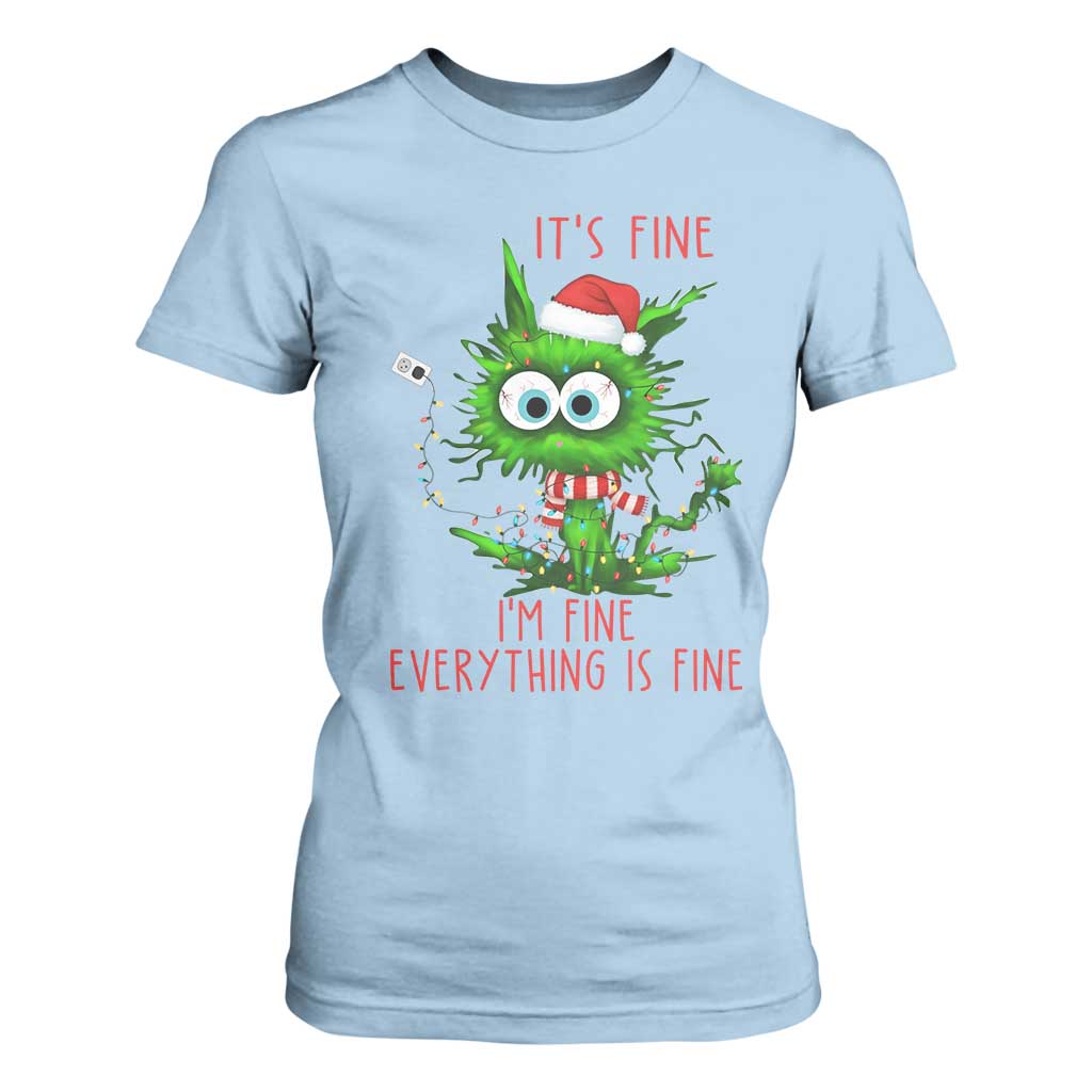 Funny Cat Green Christmas T Shirt For Women It Is Fine I Am Fine Everything Is Fine TS14 Light Blue Print Your Wear