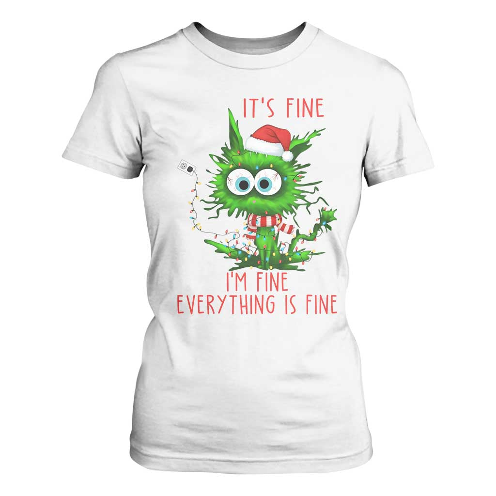 Funny Cat Green Christmas T Shirt For Women It Is Fine I Am Fine Everything Is Fine TS14 White Print Your Wear