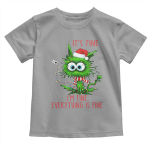 Funny Cat Green Christmas Toddler T Shirt It Is Fine I Am Fine Everything Is Fine TS14 Sport Gray Print Your Wear