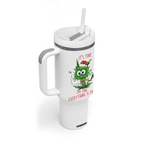 Funny Cat Green Christmas Tumbler With Handle It Is Fine I Am Fine Everything Is Fine TS14 Print Your Wear