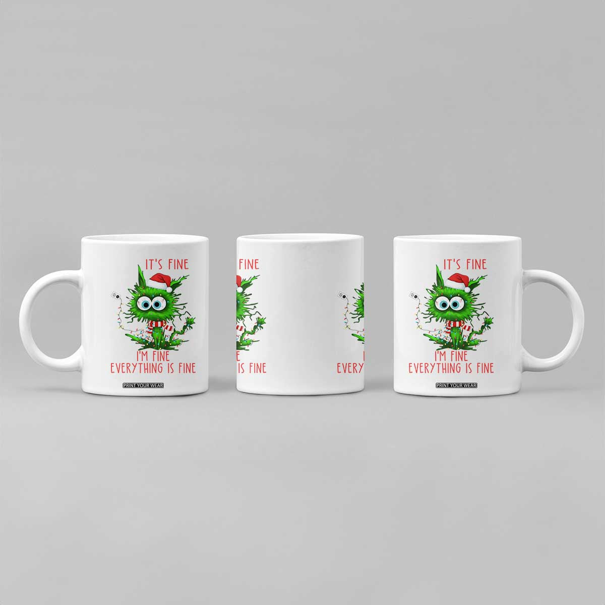 Funny Cat Green Christmas Coffee Mug It Is Fine I Am Fine Everything Is Fine TS14 Print Your Wear