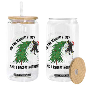 Funny Black Cat Christmas Glass Can On the Naughty List And I Regret Nothing TS14 Print Your Wear