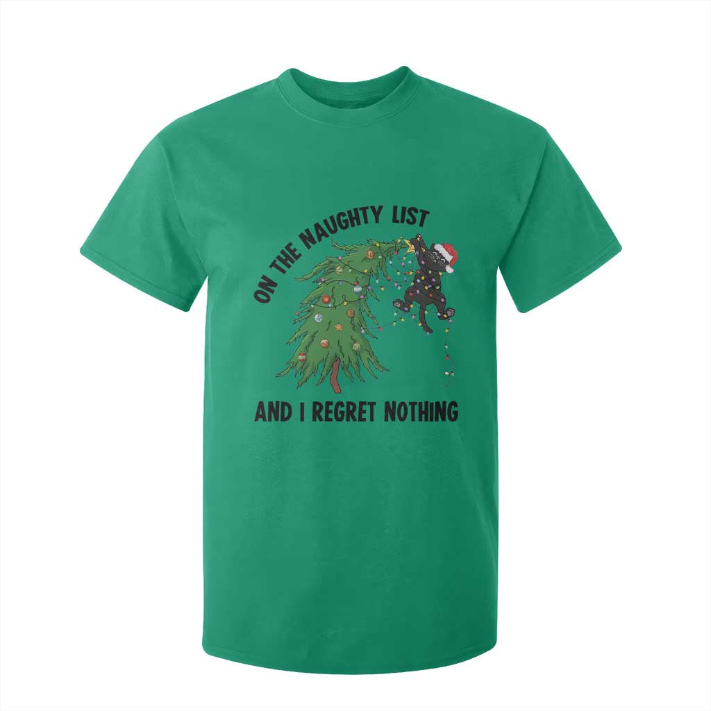 Funny Black Cat Christmas T Shirt For Kid On the Naughty List And I Regret Nothing TS14 Irish Green Print Your Wear