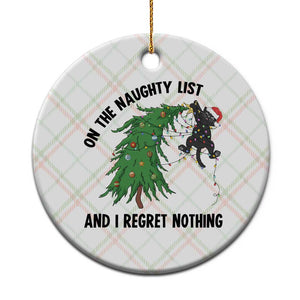 Funny Black Cat Christmas Ceramic Ornament On the Naughty List And I Regret Nothing TS14 1pc Christmas Plaid Print Your Wear