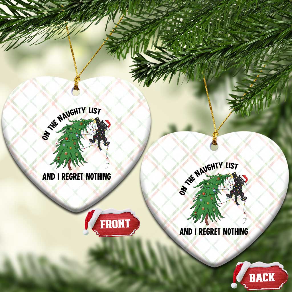 Funny Black Cat Christmas Ceramic Ornament On the Naughty List And I Regret Nothing TS14 Print Your Wear