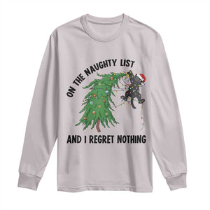 Funny Black Cat Christmas Long Sleeve Shirt On the Naughty List And I Regret Nothing TS14 Ice Gray Print Your Wear