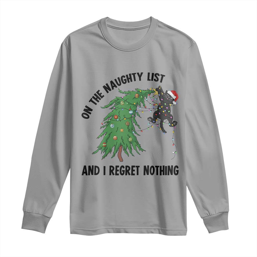 Funny Black Cat Christmas Long Sleeve Shirt On the Naughty List And I Regret Nothing TS14 Sport Gray Print Your Wear