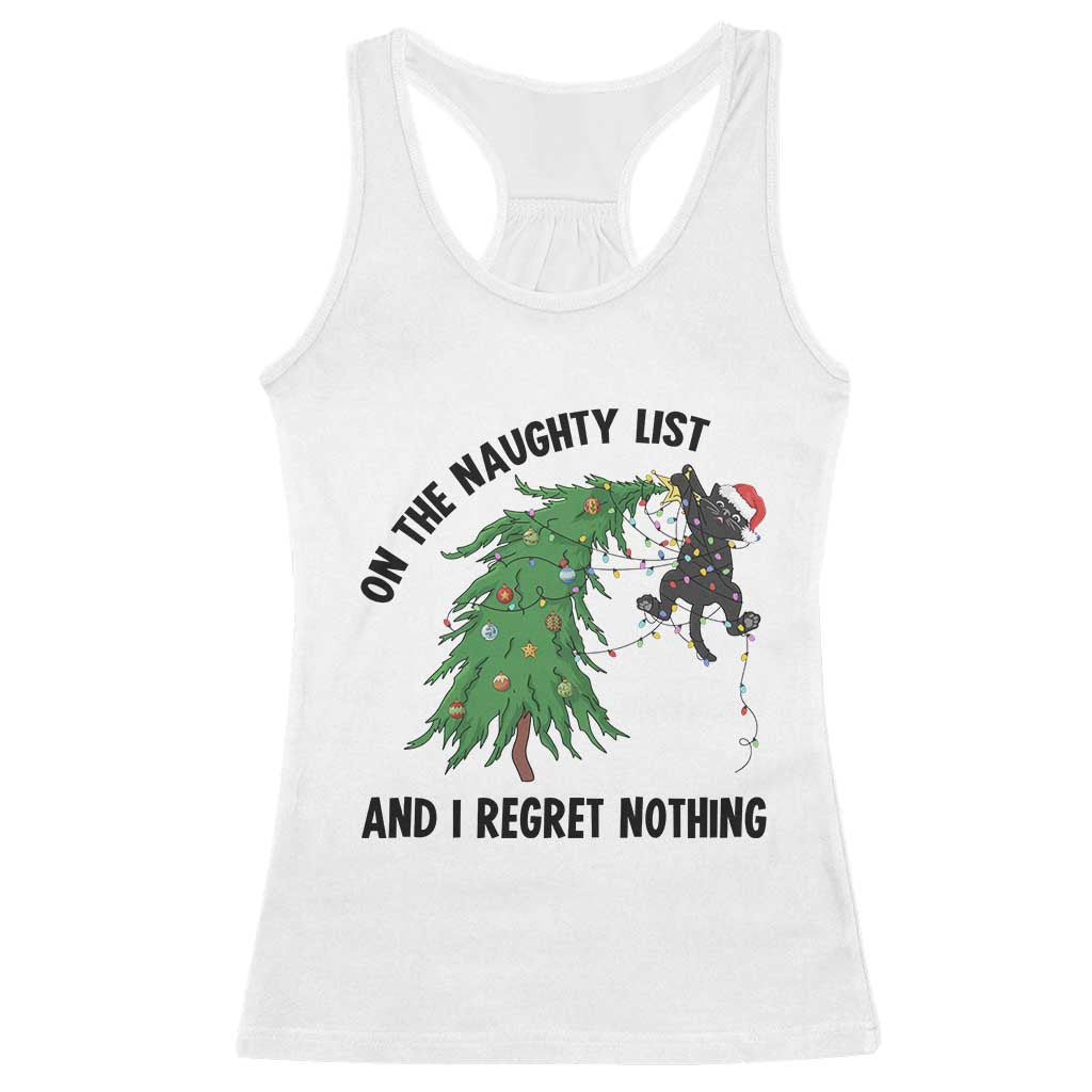 Funny Black Cat Christmas Racerback Tank Top On the Naughty List And I Regret Nothing TS14 White Print Your Wear