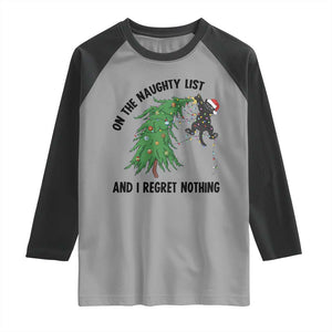 Funny Black Cat Christmas Raglan Shirt On the Naughty List And I Regret Nothing TS14 Sport Gray Black Print Your Wear