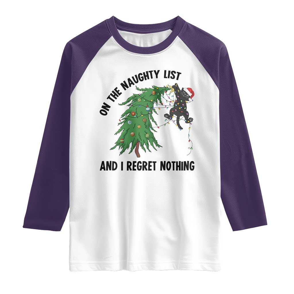 Funny Black Cat Christmas Raglan Shirt On the Naughty List And I Regret Nothing TS14 White Purple Print Your Wear