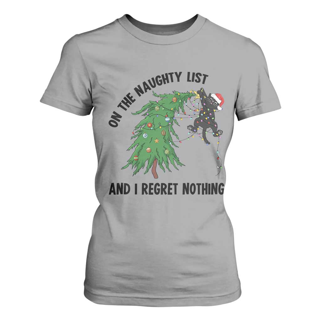 Funny Black Cat Christmas T Shirt For Women On the Naughty List And I Regret Nothing TS14 Sport Gray Print Your Wear