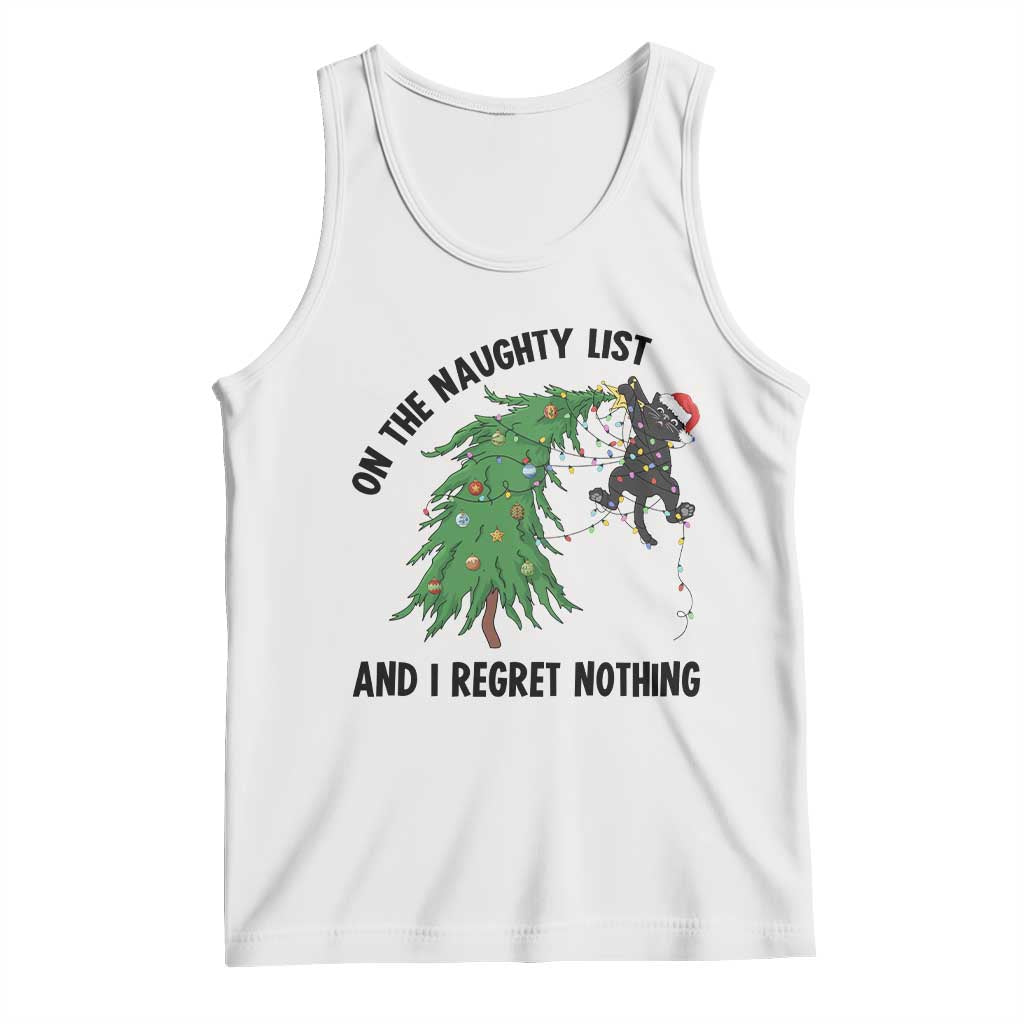 Funny Black Cat Christmas Tank Top On the Naughty List And I Regret Nothing TS14 White Print Your Wear