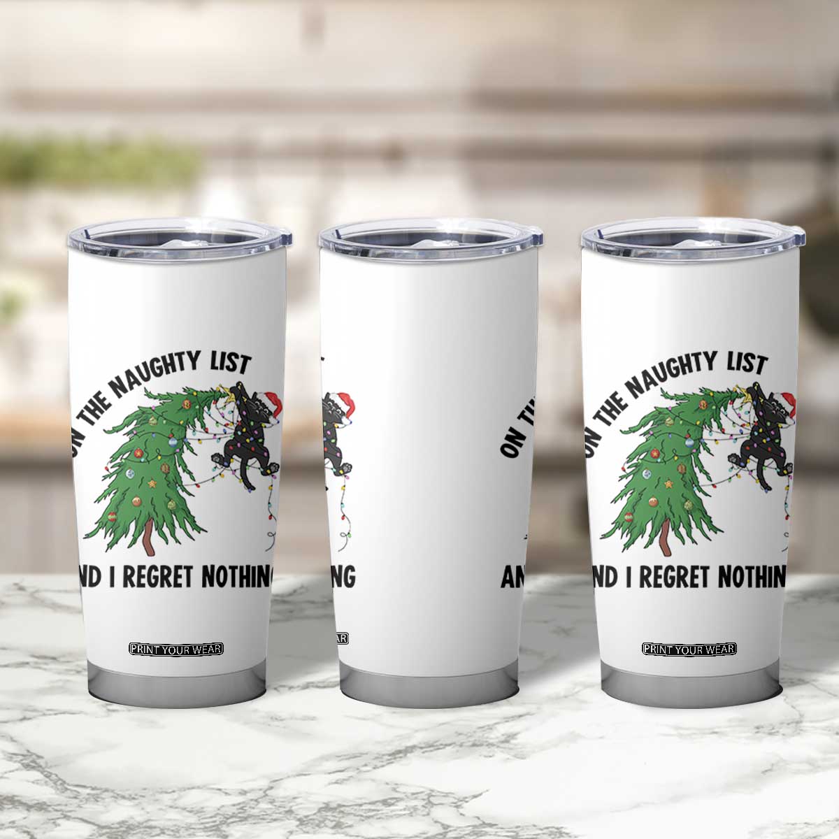 Funny Black Cat Christmas Tumbler Cup On the Naughty List And I Regret Nothing TS14 Print Your Wear