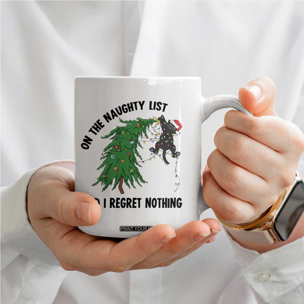 Funny Black Cat Christmas Coffee Mug On the Naughty List And I Regret Nothing TS14 Print Your Wear