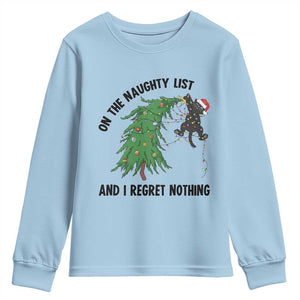 Funny Black Cat Christmas Youth Sweatshirt On the Naughty List And I Regret Nothing TS14 Light Blue Print Your Wear