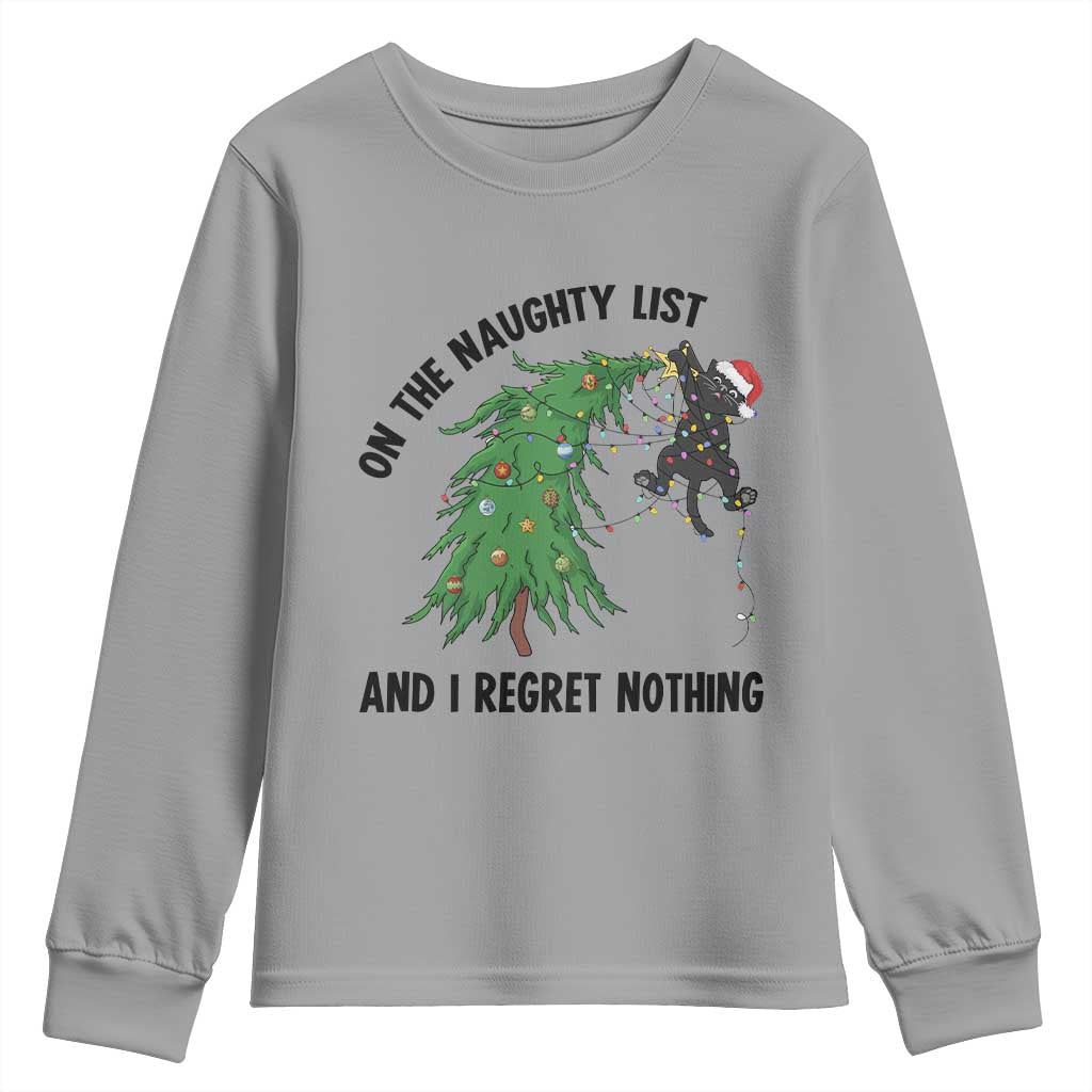 Funny Black Cat Christmas Youth Sweatshirt On the Naughty List And I Regret Nothing TS14 Sport Gray Print Your Wear