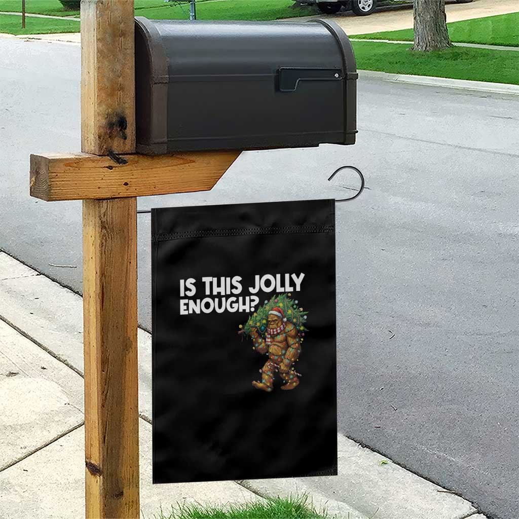 Funny Bigfoot Christmas Garden Flag Is This Jolly Enough TS14 Print Your Wear