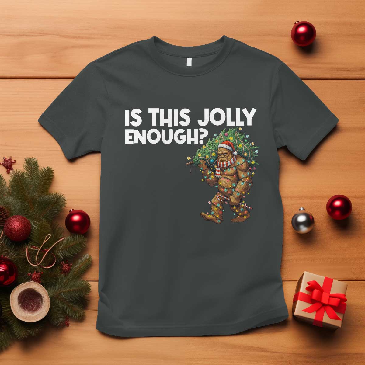 Funny Bigfoot Christmas T Shirt Is This Jolly Enough TS14 Dark Heather Print Your Wear
