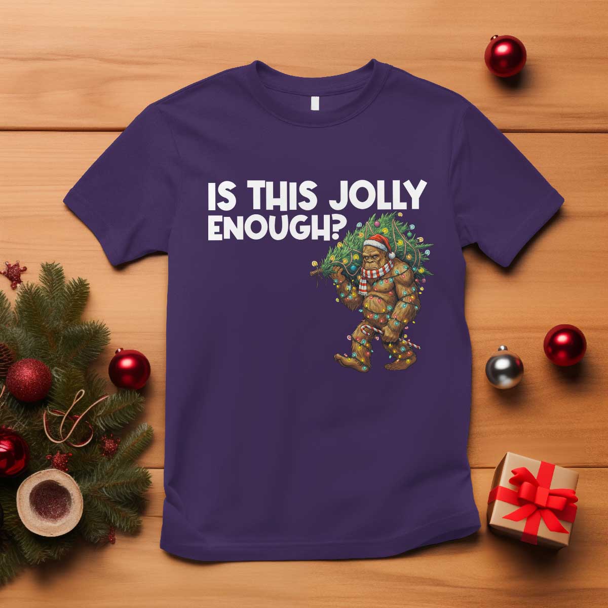 Funny Bigfoot Christmas T Shirt Is This Jolly Enough TS14 Purple Print Your Wear