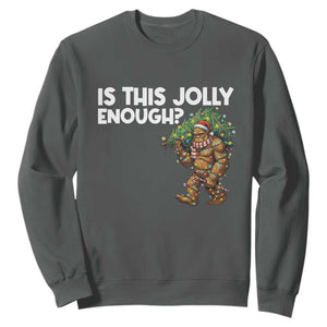 Funny Bigfoot Christmas Sweatshirt Is This Jolly Enough TS14 Dark Heather Print Your Wear