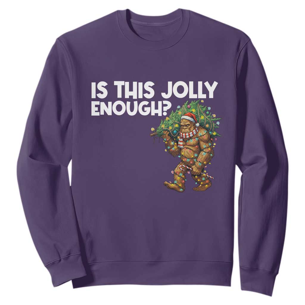 Funny Bigfoot Christmas Sweatshirt Is This Jolly Enough TS14 Purple Print Your Wear