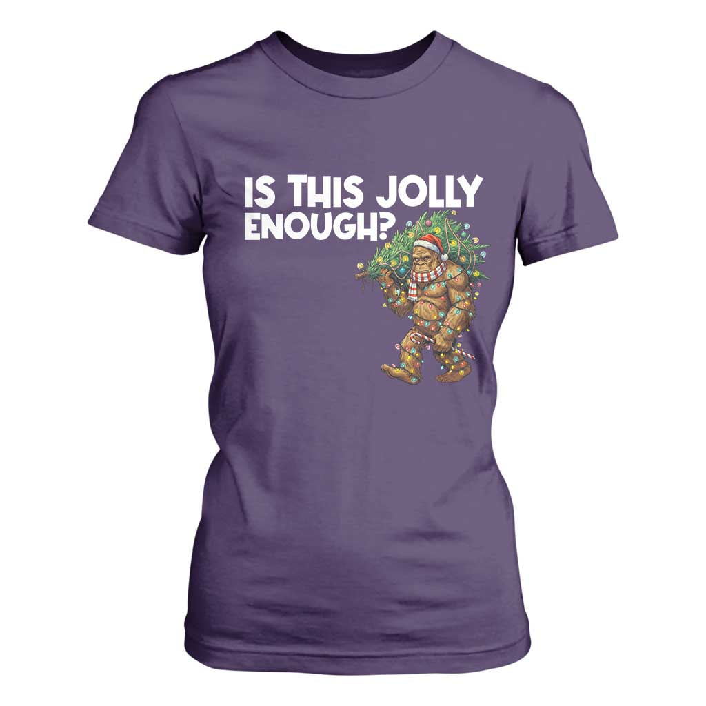 Funny Bigfoot Christmas T Shirt For Women Is This Jolly Enough TS14 Purple Print Your Wear