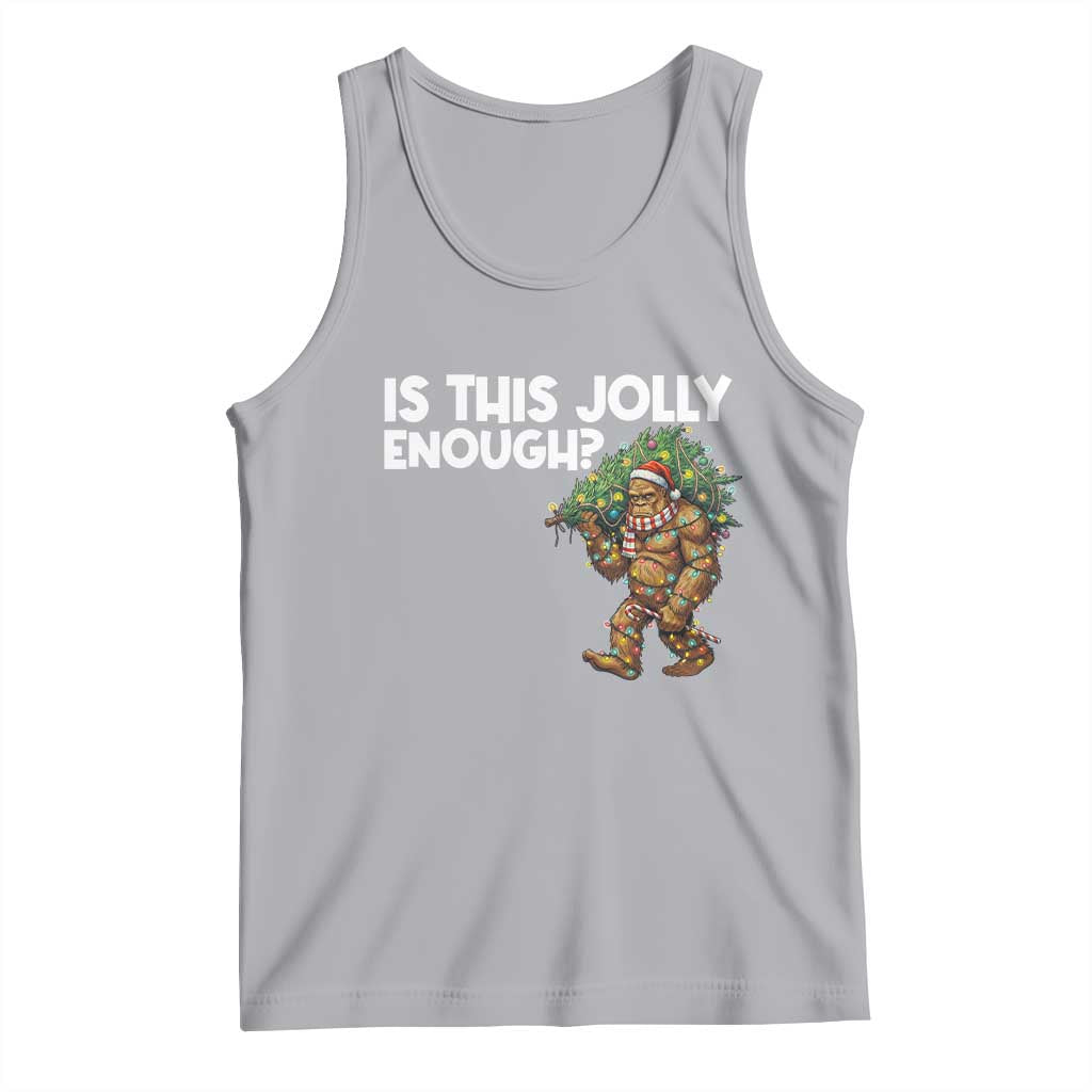 Funny Bigfoot Christmas Tank Top Is This Jolly Enough TS14 Athletic Heather Print Your Wear